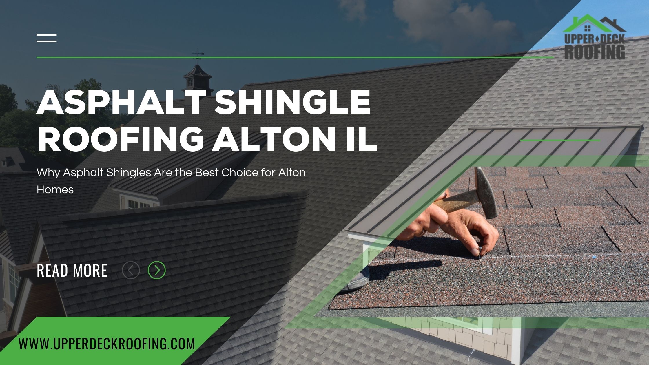 Top Roofing Material: Why Asphalt Shingles Are the Best Choice for Alton Homes