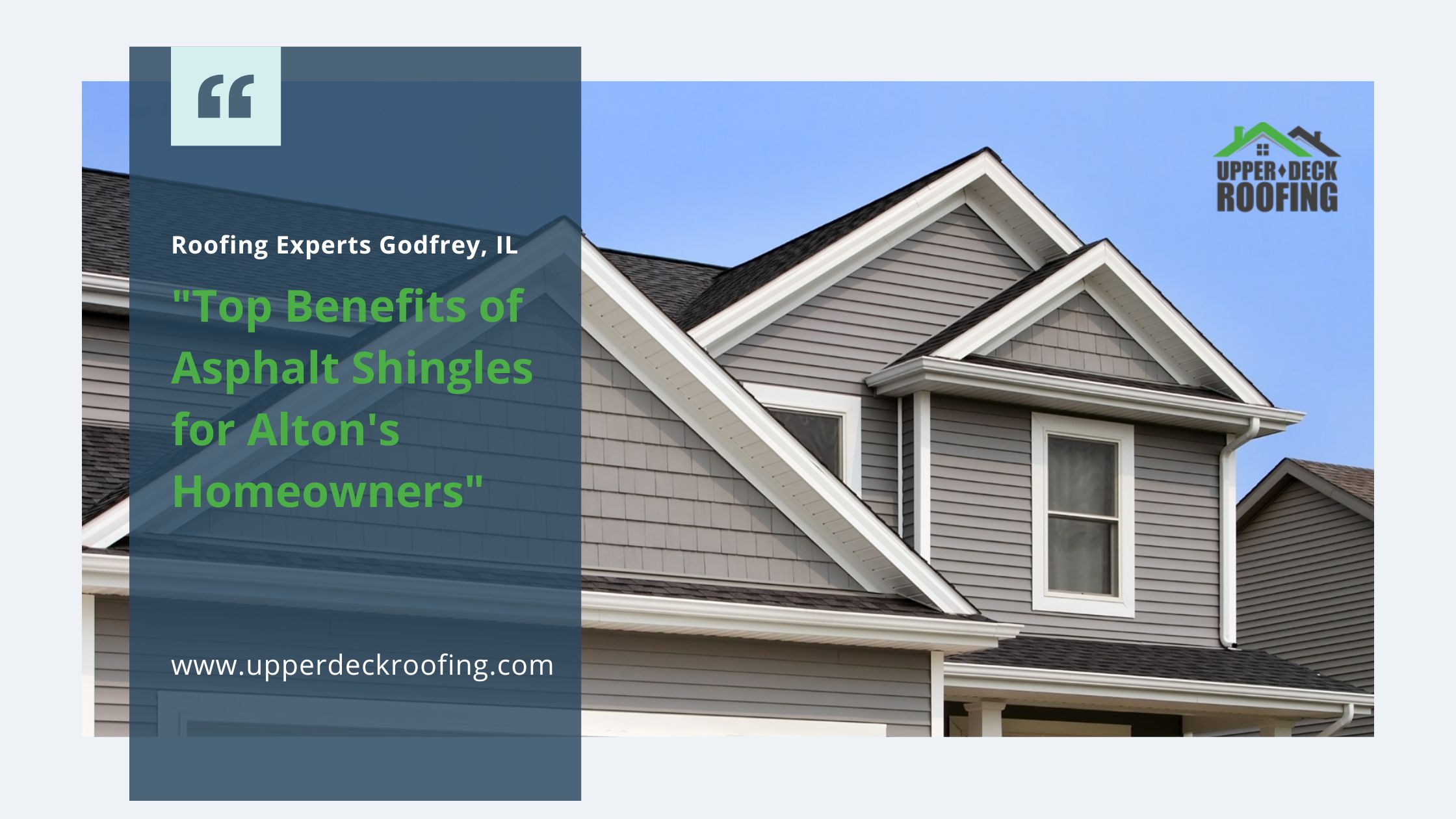 Top Benefits of Asphalt Shingles for Alton’s Homeowners